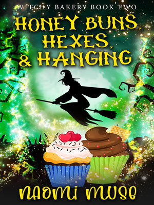 cover image of Honey Buns, Hexes, and Hanging